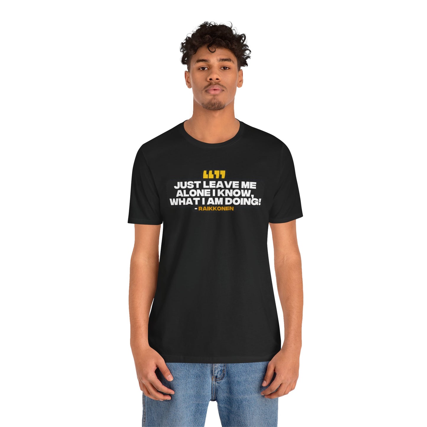 "Just Leave Me Alone" Raikkonen Radio T-Shirt