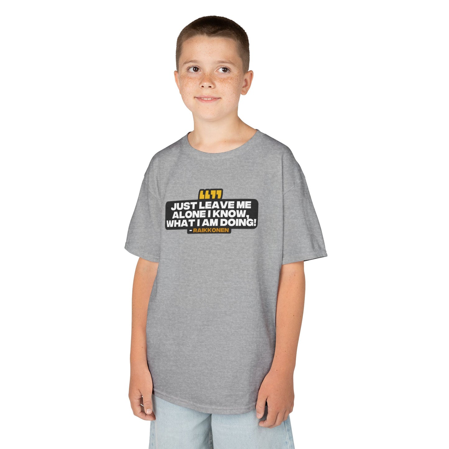 "Just leave me alone, I know what to do!" Raikkonen Radio Kids T-Shirt