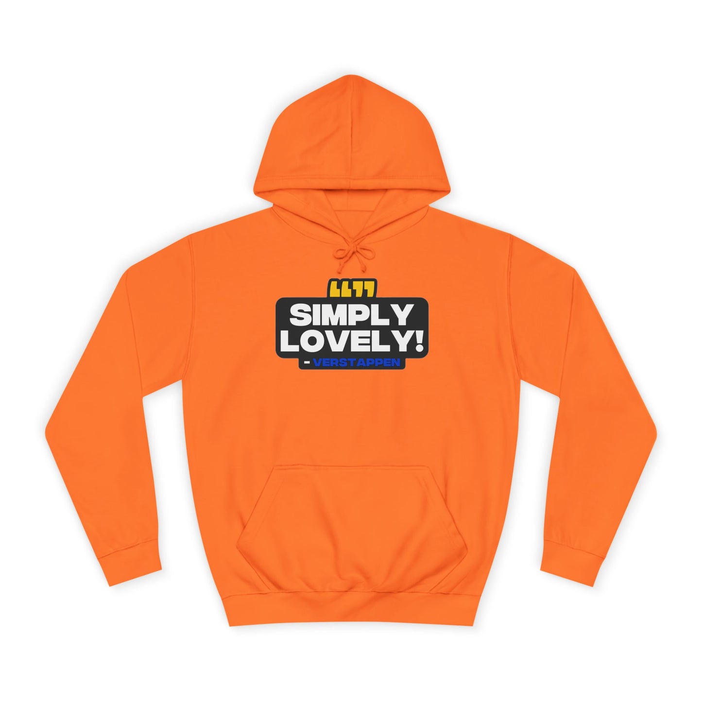 "Simply Lovely!" Verstappen Radio Unisex Hoodie