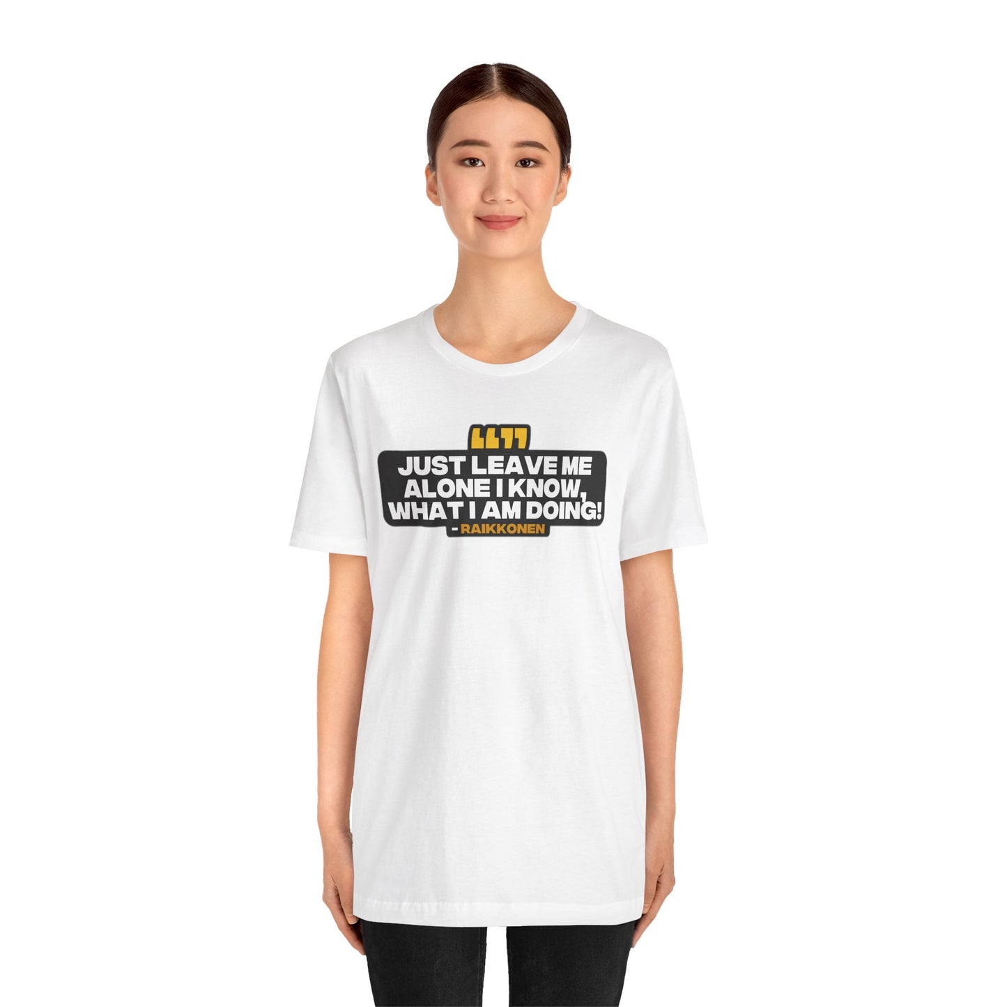 "Just Leave Me Alone" Raikkonen Radio T-Shirt