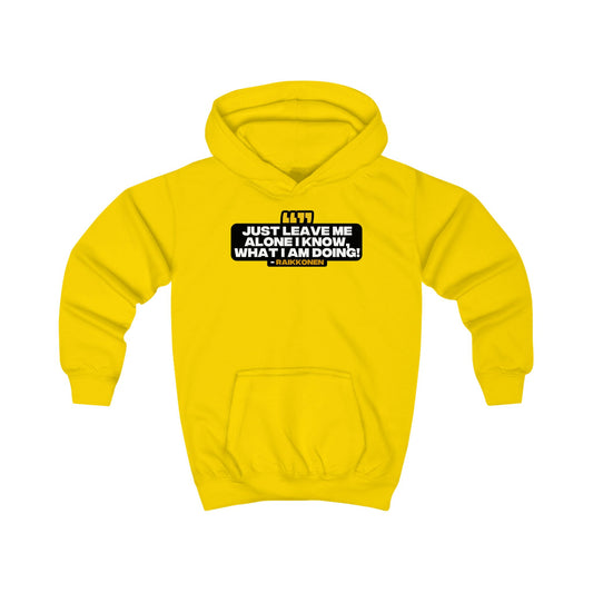 "Just leave me alone, I know what I am doing" Raikkonen Radio Kids Hoodie