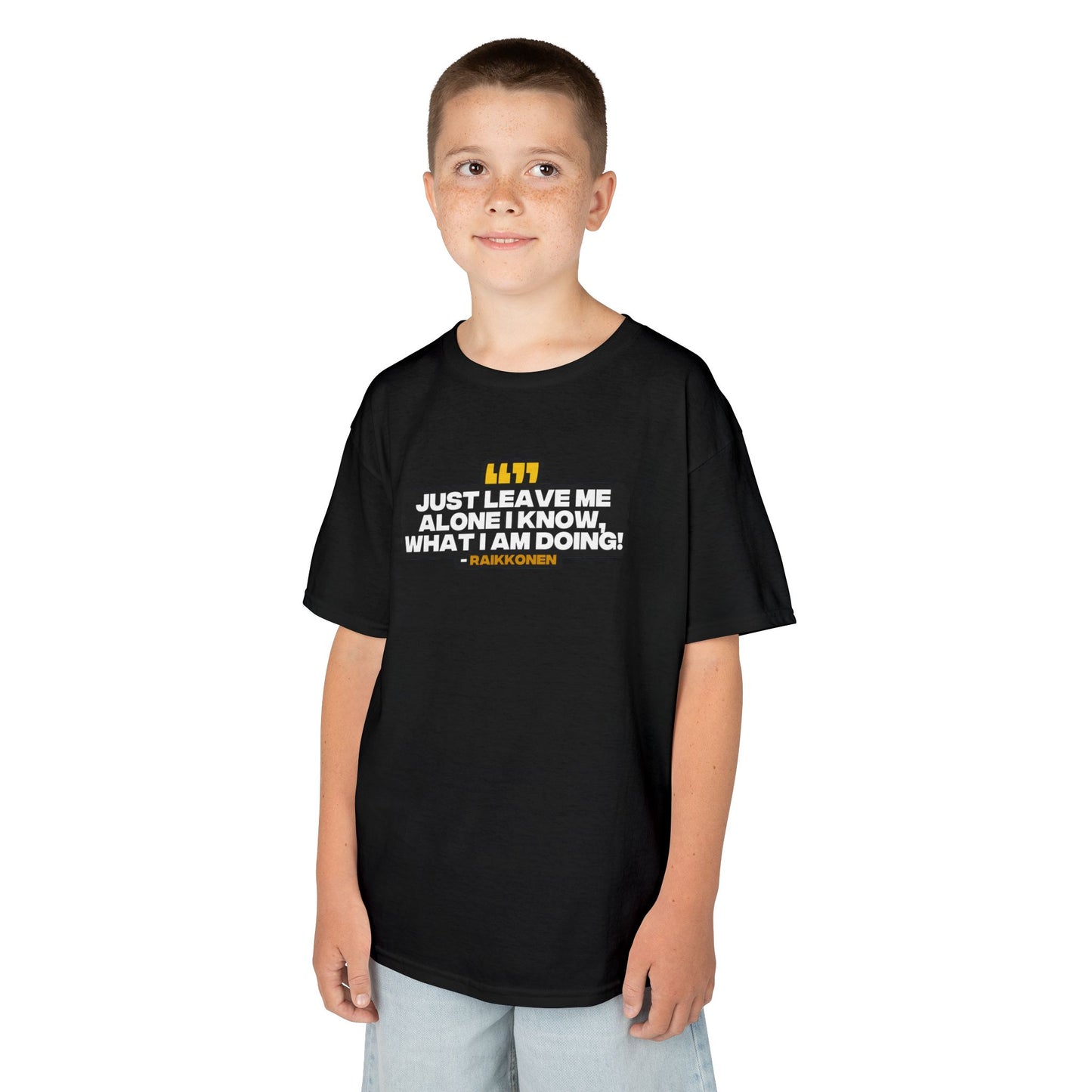 "Just leave me alone, I know what to do!" Raikkonen Radio Kids T-Shirt