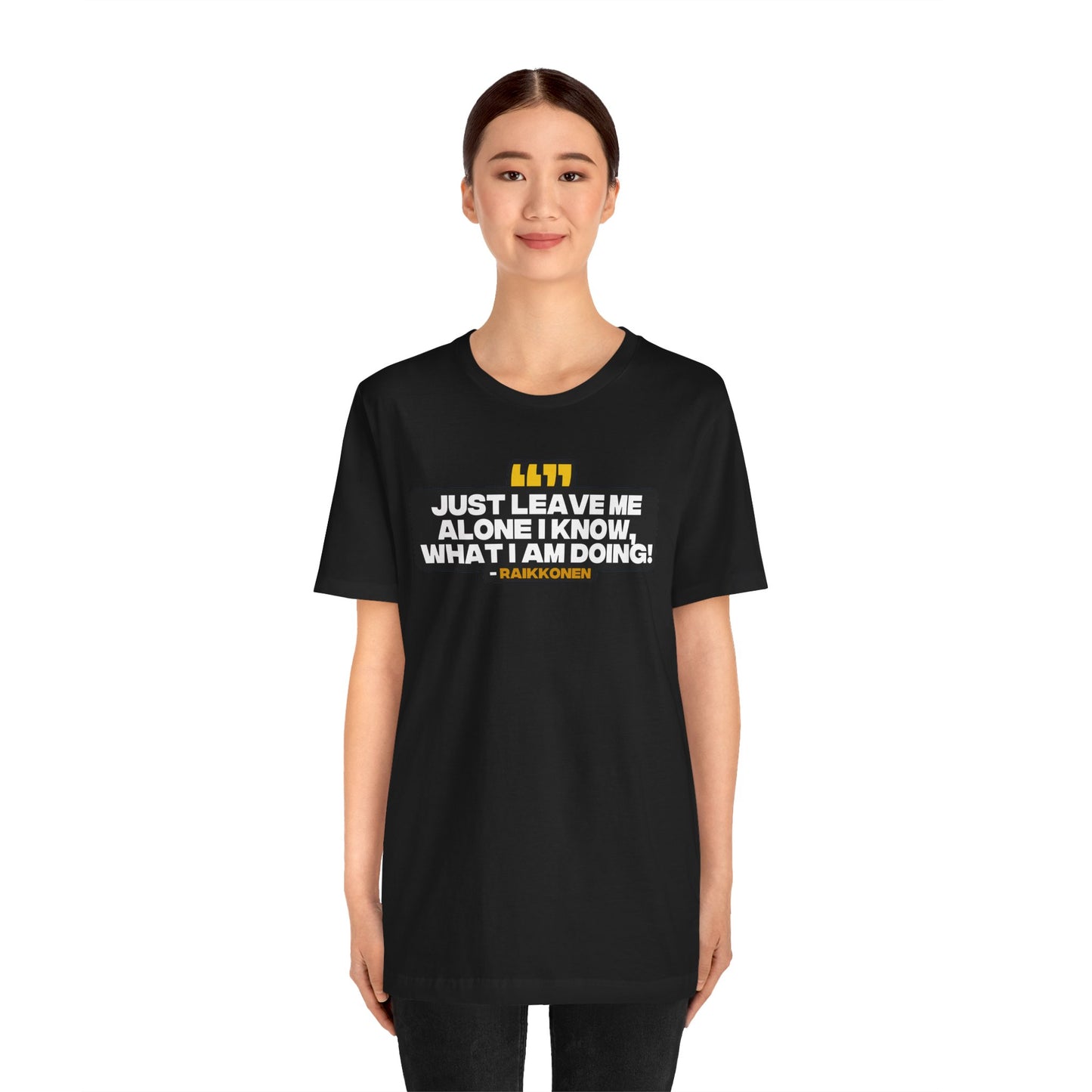 "Just Leave Me Alone" Raikkonen Radio T-Shirt