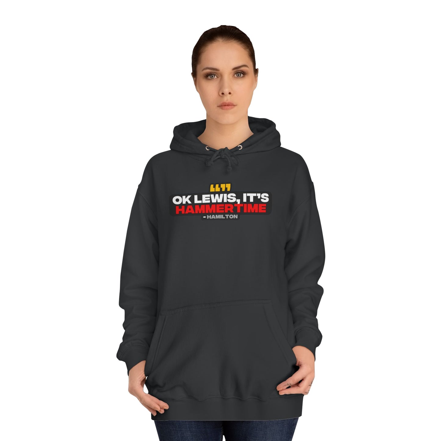 "Ok Lewis, it's Hammertime" Hamilton Radio Unisex Hoodie
