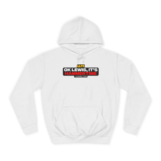 "Ok Lewis, it's Hammertime" Hamilton Radio Unisex Hoodie