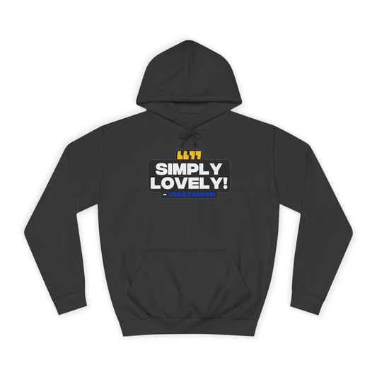 "Simply Lovely!" Verstappen Radio Unisex Hoodie