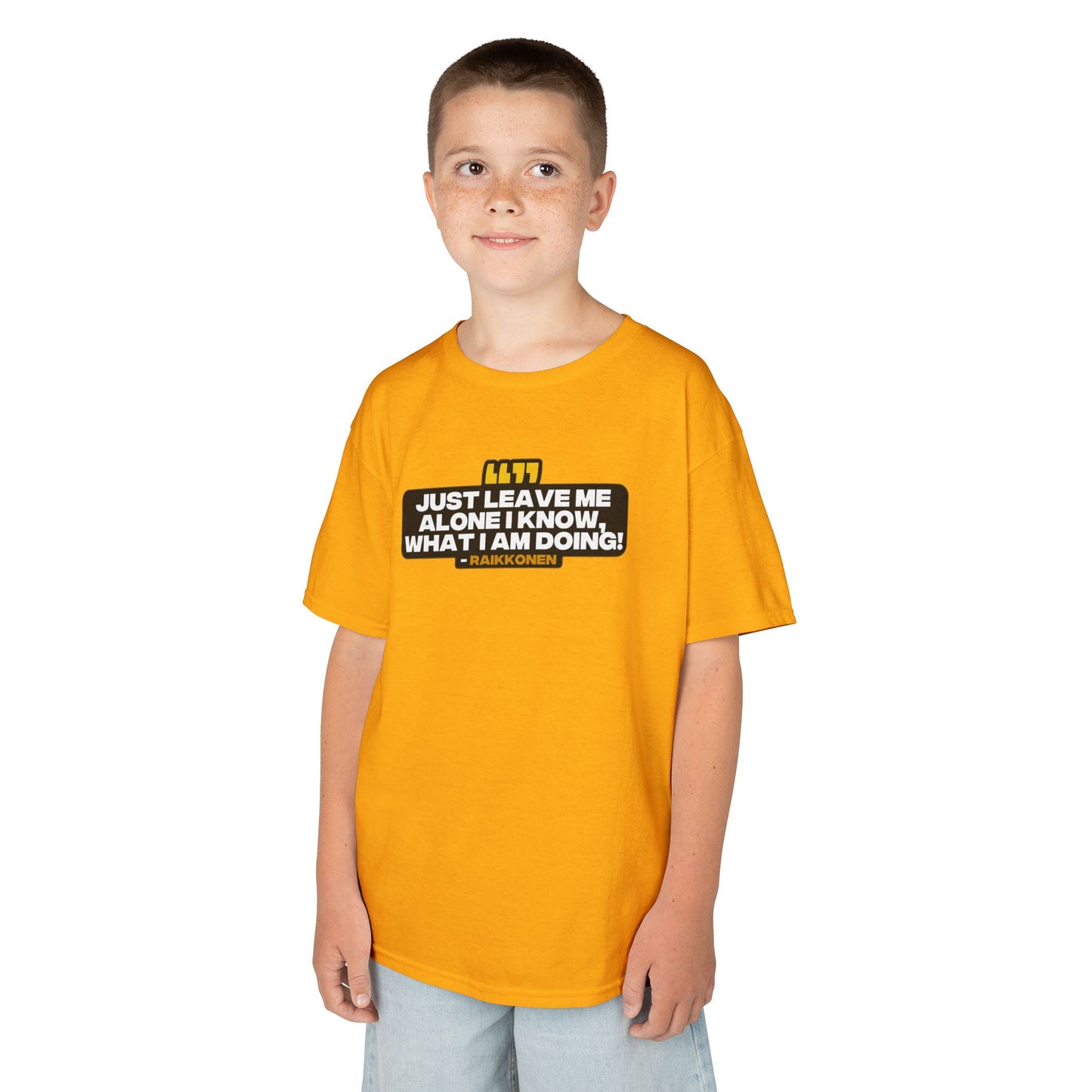 "Just leave me alone, I know what to do!" Raikkonen Radio Kids T-Shirt