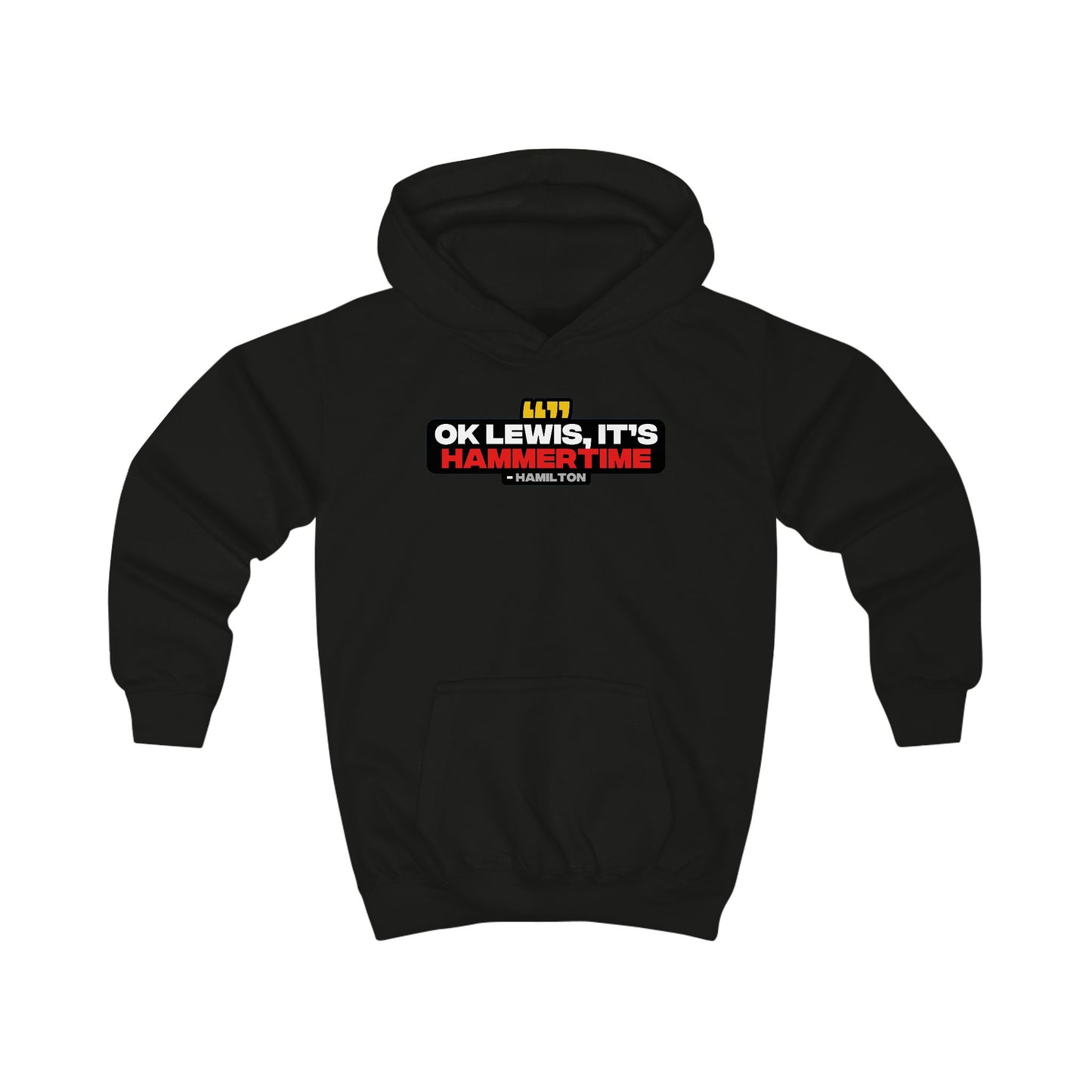 "Ok Lewis, it's Hammertime" Hamilton Radio Kids Hoodie