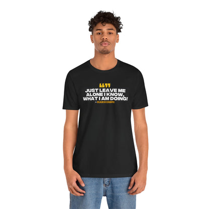 "Just Leave Me Alone" Raikkonen Radio T-Shirt