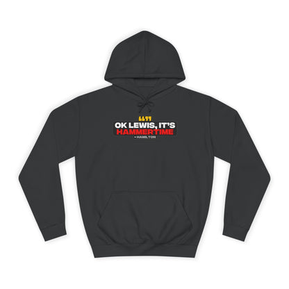 "Ok Lewis, it's Hammertime" Hamilton Radio Unisex Hoodie