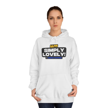 "Simply Lovely!" Verstappen Radio Unisex Hoodie