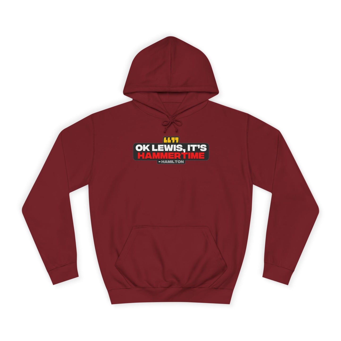 "Ok Lewis, it's Hammertime" Hamilton Radio Unisex Hoodie