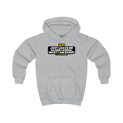 "Just leave me alone, I know what I am doing" Raikkonen Radio Kids Hoodie
