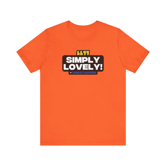 "Simply Lovely!" Verstappen Radio T-Shirt